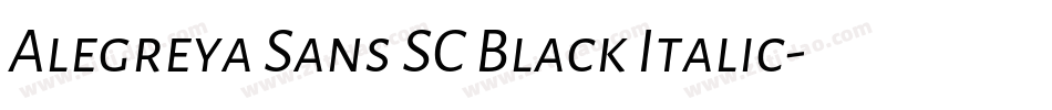 Alegreya Sans SC Black Italic字体转换